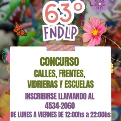 63ed – CONCURSO DE CALLES, FRENTES, VIDRIERAS Y ESCUELAS
